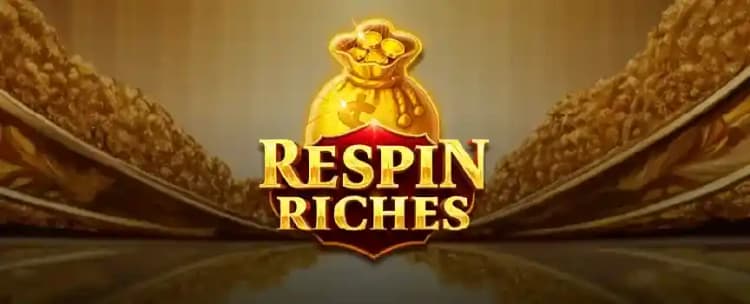 Respin Riches