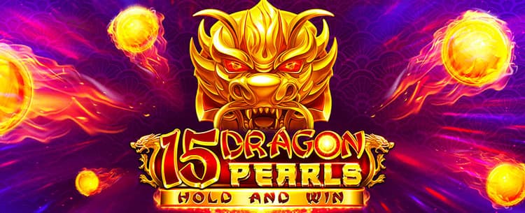  15 Dragons Pearls Hold and Win