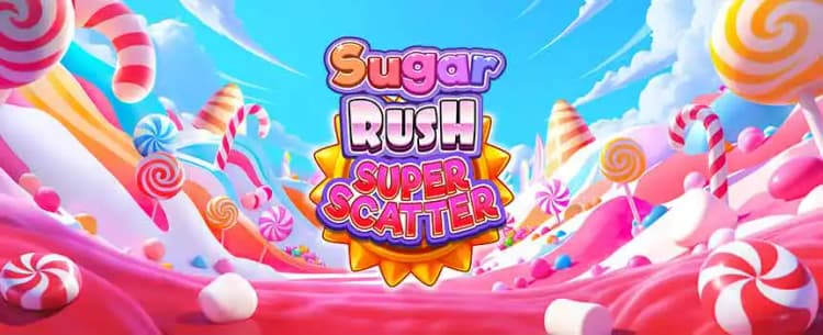 Sugar Rush Super Scatter