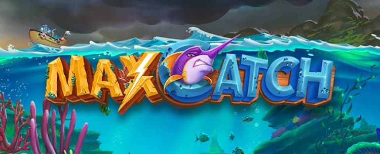 Max Catch 
